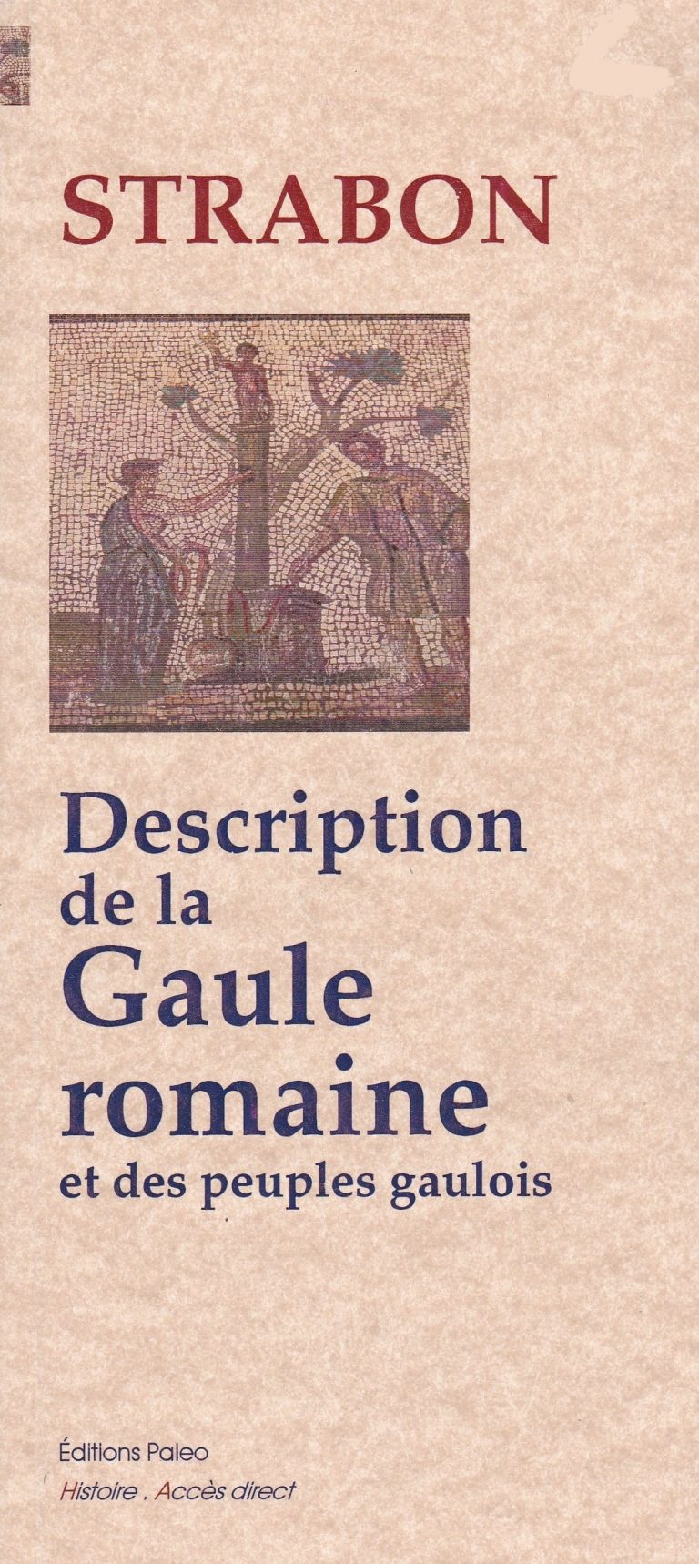 Strabon Description De La Gaule Romaine Odeum